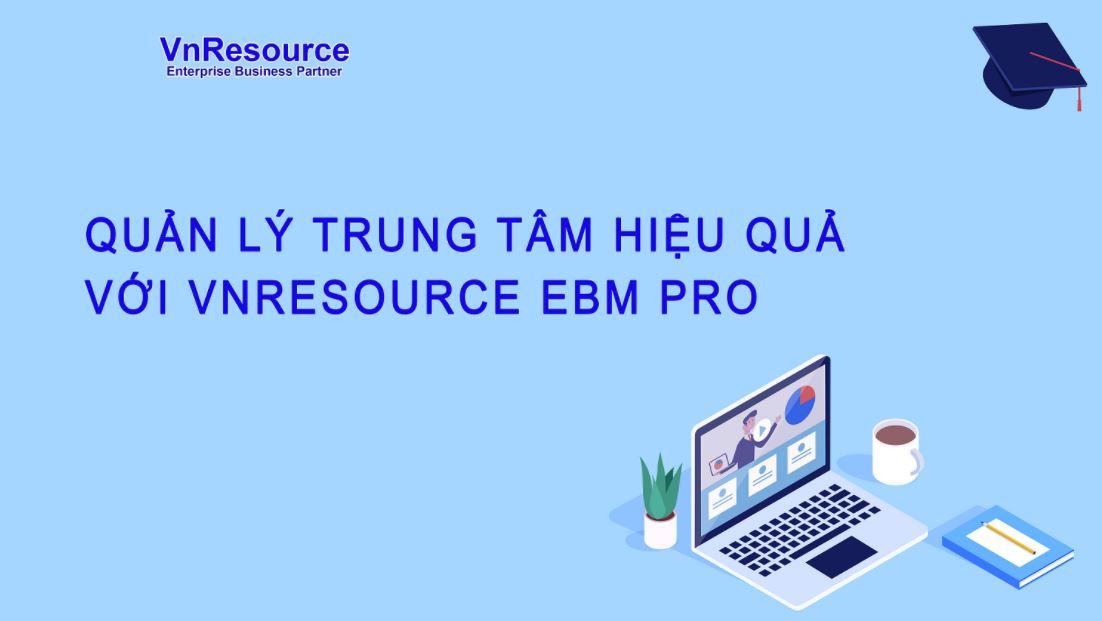 Phần mềm VnResource EBM Pro