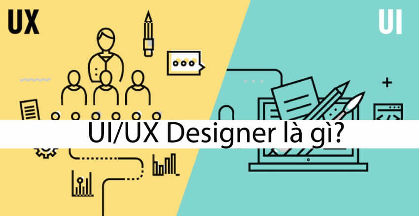 ui/ux designer là gì