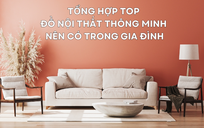 top đồ nội thất thông minh